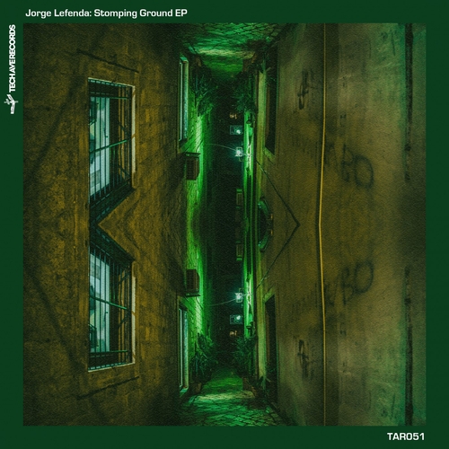 Jorge Lefenda - Stomping Ground EP [TAR051]